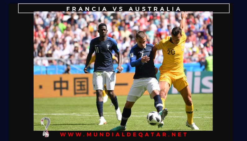 francia vs australia mundial de qatar