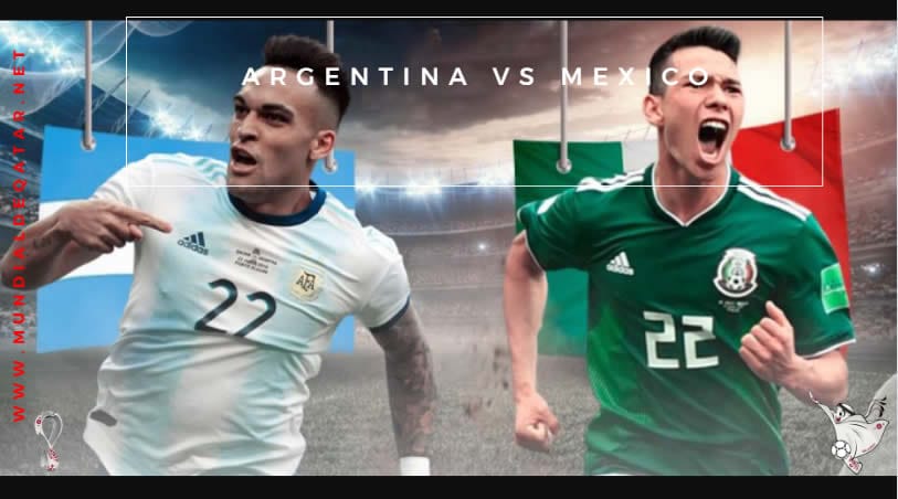 Argentina vs Mexico: Lịch thi đấu, Kênh, Xem Trực tiếp, Từng phút