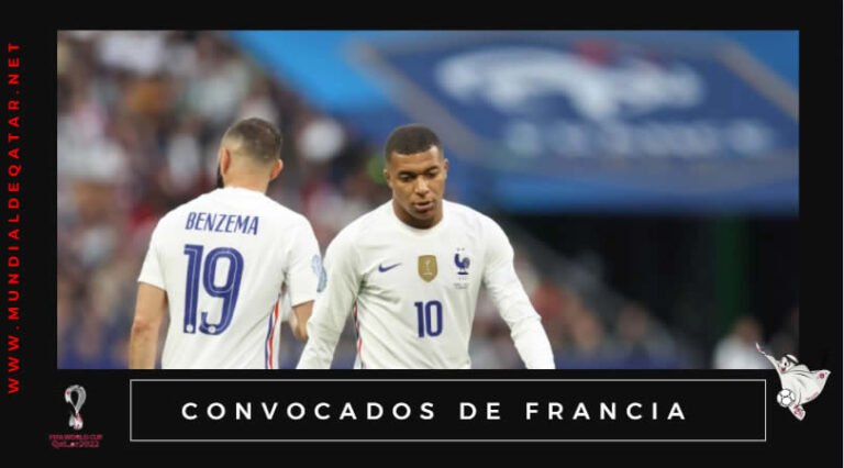 Convocados de Francia para Jugar el Mundial 2022