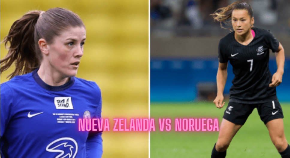 Nueva Zelanda vs Noruega: Horario, Canal, Ver en VIVO