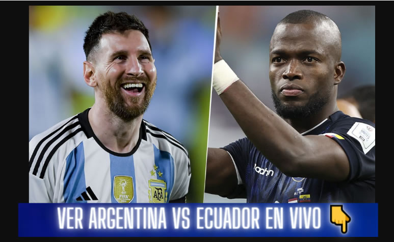 Ver Eliminatorias Argentina vs Ecuador en VIVO Online hoy 7-9-2023